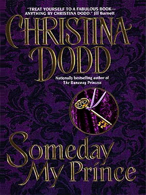 Title details for Someday My Prince by Christina Dodd - Wait list